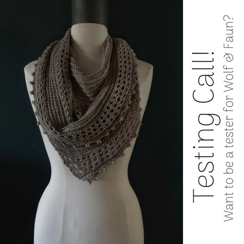 Testing Call! Want to be a Test Knitter for Wolf & Faun?